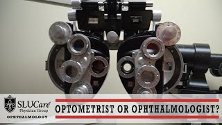 Whats the Difference Between an Optometrist amp an Ophthalmologist  SLUCare Ophthalmology [upl. by Crissie]