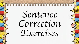 Sentence Correction In English  Advanced Grammar Review [upl. by Oznerol934]