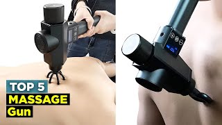 Top 5 Best Massage Gun [upl. by Kennett]