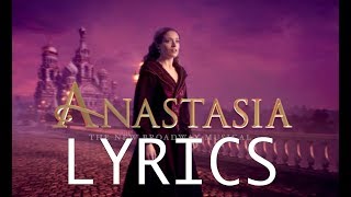 LYRICS  In My Dreams  Anastasia Original Broadway CAST RECORDING [upl. by Tergram904]