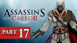 Assassins Creed 2 Walkthrough Part 17  Templar Lair AC2 Lets Play Gameplay [upl. by Paterson7]