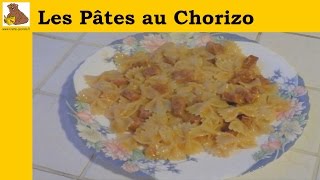 Les pâtes au chorizo recette rapide et facile HD [upl. by Pinelli37]