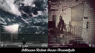 Travis Streeter  Silence Takes Over Freestyle Official Audio [upl. by Anyehs]