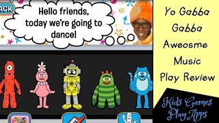 Yo Gabba Gabba Awesome Music  App Game for Children on Android [upl. by Alilahk]