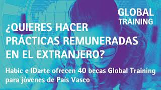 BECAS GLOBAL TRAINING  PRÁCTICAS REMUNERADAS EN EL EXTRANEJERO [upl. by Raoul353]