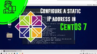 Configure network Static IP Address on Centos 7 Using Terminal [upl. by Ardnalahs719]