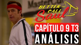 Better Call Saul Análisis Capítulo 9 Temporada 3 [upl. by Anirdnajela539]