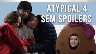 O FINAL DE ATYPICAL SEM SPOILERS  CRÍTICA 4ª TEMPORADA [upl. by Rivers19]