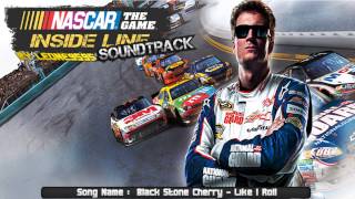 Black Stone CherryLike I Roll Soundtrack Nascar The Game Inside Line [upl. by Brook]