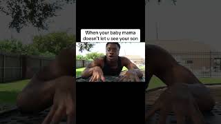 When your baby mama doesn’t let u see your son [upl. by Heidie]