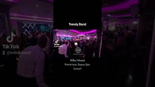 Trendy Band Mihai Maxim  Foarte tare  Foarte Fain cover eveniment nunta party tarafband [upl. by Darraj]