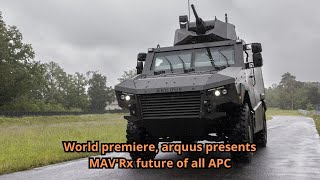 World premiere arquus presents MAVRx future of all APC [upl. by Keyes]