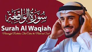 SURAH ALWAQIAH سورة الواقعة  surah waqiah beautiful voice heart touching tilawat [upl. by Mitzie]