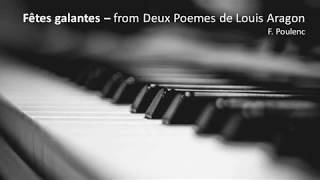 Fêtes galantes from Deux Poemes de Louis Aragon  F Poulenc Piano Accompaniment [upl. by Airym602]