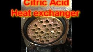 Heat exchanger Citric Acid [upl. by Htedirem214]