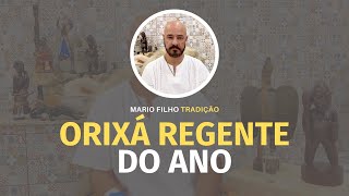 ORIXÁ REGENTE DO ANO [upl. by Lundin350]