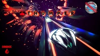 Thumper Gameplay no commentary [upl. by Yaker647]