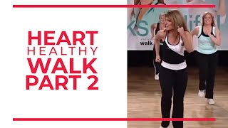 Walk at Home  Heart Healthy Walk Part 2 [upl. by Ticon]