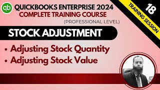 How to adjust the Quantity or Value of Inventory in QuickBooks  Session 18  By MAS [upl. by Nilak]