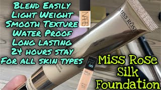 Miss Rose Silk Flawless Foundation Review  Miss Rose Foundation  Glowup  Life with HiraHashaam [upl. by Alyakem]