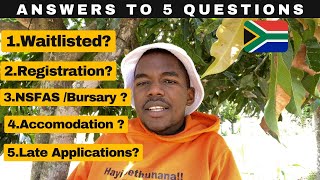 University Questions  Waitlisted Registration NSFASBursary  Late Applications [upl. by Iaria904]