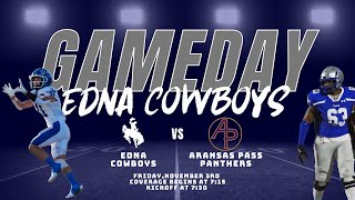 Edna Cowboys vs Aransas Pass Panthers [upl. by Aurthur420]