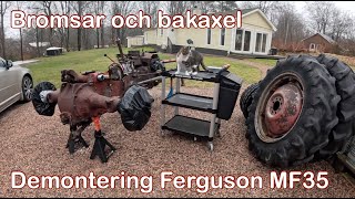 Demonteringen av min traktor fortsätter bromsar och drivaxlar  MF35 [upl. by Atwood]