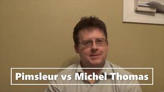 Pimsleur vs Michel Thomas Which Language Program Is Better [upl. by Cheshire541]