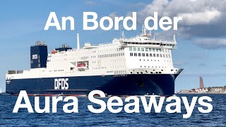 DFDS Aura Seaways an Bord  Erster DFDSNeubau seit 40 Jahren [upl. by Aropizt]