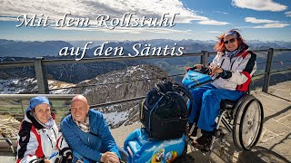 Mit dem Rollstuhl auf den Säntis in 2502 müM  ToggenburgSchweiz [upl. by Reivaj]