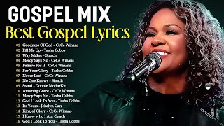 Goodness Of God 🙏 Top Old School Gospel Songs Black 🙏 200 Gospel Songs Black 🙏Best Gospel Mix 2023 [upl. by Fabrienne]