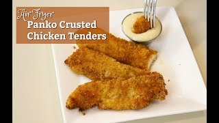 Air Fryer Panko Crusted Chicken Tenders  How to Make Crispy Chicken Tenders  Amy Learns to Cook [upl. by Llevel]