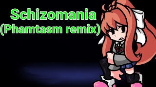 Schizomania phantasm remix but Monika sings it fnf cover [upl. by Ariana]