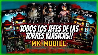 TODOS LOS JEFES DE LAS TORRES KLASICAS NormalFatal MK MOBILE [upl. by Lessard368]