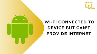 Wi Fi Connected to Device But Can’t Provide Internet [upl. by Assetan416]