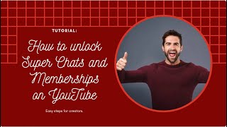 Unlocking YouTube Super Chats and Memberships [upl. by Tippets909]