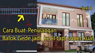 Cara Desain balok Bentang lebar jadi tipis tapi super kuat [upl. by Edmead]