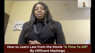 Learning Law Through the Movie A Time To KIll [upl. by Cohin]