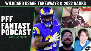 Wild Card usage takeaways and 2022 ranks  PFF Fantasy Podcast  PFF [upl. by Minardi]