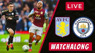 Aston Villa vs Man City LIVE WATCHALONG with DENVELOPER [upl. by Mullins757]