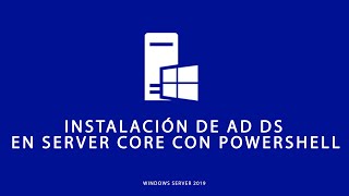 8 3 Instalación de AD DS en Server Core con PowerShell [upl. by Longmire]