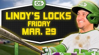 MLB Picks for EVERY Game Friday 329  Best MLB Bets amp Predictions  Lindys Locks [upl. by Eldora]