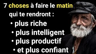 7 choses à faire le matin qui te rendront plus intelligent riche productif et plus confiant [upl. by Kapeed]