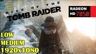 HD 7850  R7 265  Rise Of the Tomb Raider  1080p Low and Medium [upl. by Nic914]