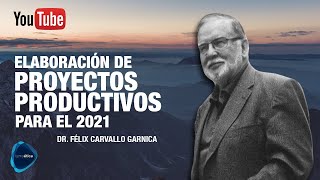 Parte 1  Elaboración de Proyectos productivos para el 2021 [upl. by Selohcin]