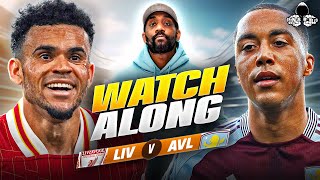 Liverpool vs Aston Villa LIVE  Premier League Watch Along and Highlights with RANTS [upl. by Kimball]