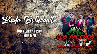 LOS PACEÑOS  Linda Bolivianita❤️ Audio Oficial Cumbia Chicha 2024 Lhíam Lopez 🇧🇴🏔️🎶 [upl. by Ahsehat]