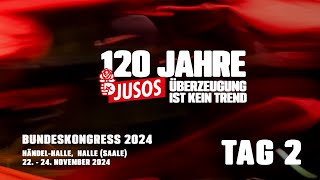 JusoBundeskongress 2024  Überzeugung ist kein Trend TAG 2 [upl. by Elatnahc]