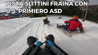 Pista Slittini Fraina con US Primiero ASD [upl. by Torrence338]