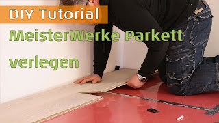 MeisterWerke Parkett verlegen [upl. by Ajaj]